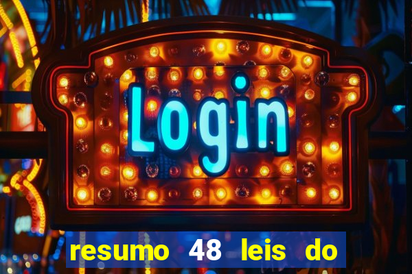 resumo 48 leis do poder pdf